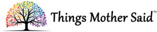 Things Mother Said logo